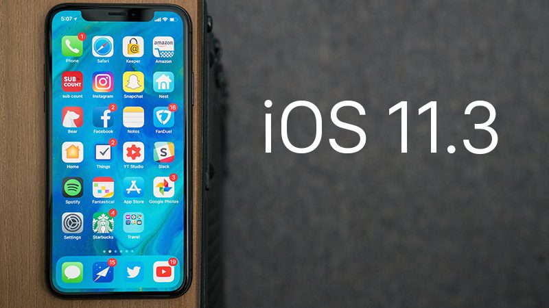 Apple iOS 11.3, WatchOS 4.3