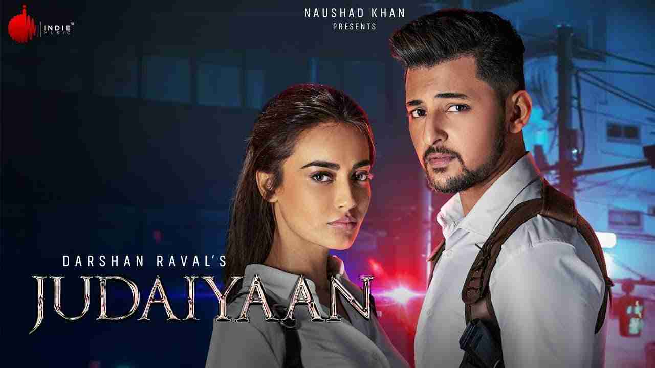 Judaiyaan New Song By Darshan Raval Ft. Surbhi Jyoti First Look Poster Out Release Date Teaser 