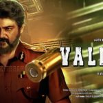 Ajith(Thala) Trailer Out Release Date Teaser Cast & Crew Valamai