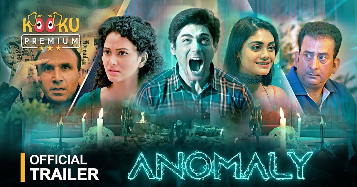 Anomaly New Web Series All Episodes Online On Kooku App Review Cast & Crew 