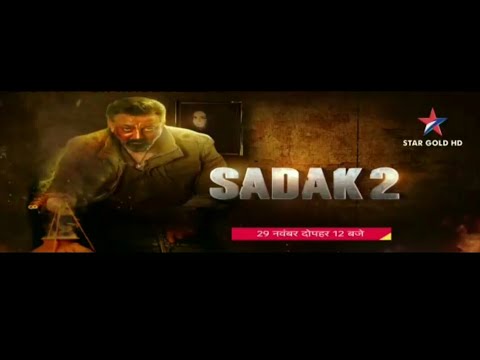 Watch Sadak 2 WTP World Television Premiere On Star Gold 15th November 2020 At 12 Pm