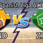 AND vs ZRG Live Score Spanish Liga ACB MoraBanc Andorra off against Casademont Zaragoza