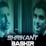 Watch Shrikant Bashir Web Series All Episode Streaming on Sony Liv Story Review & Cast