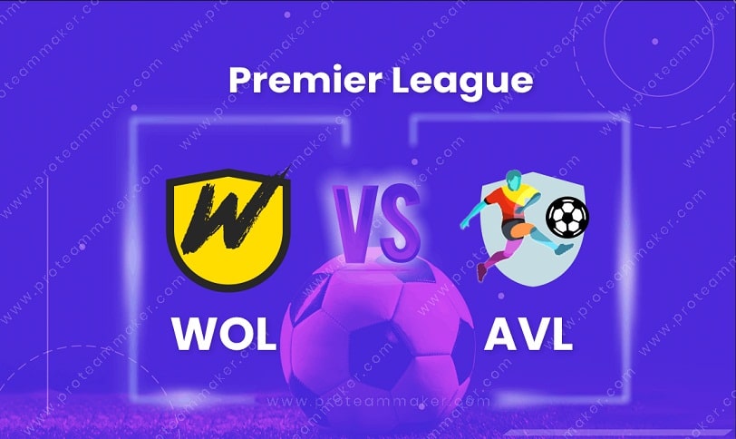 WOL vs AVL Live Score Premier League Match preview prediction, team news, top picks