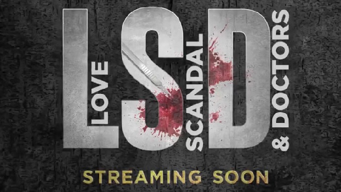 Watch Love Scandal & Doctors (LSD) All Episodes Web Series Zee5 App Review & Cast