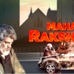 Watch Maha Rakshak WTP World Television Premiere On Which Channel Date & Time