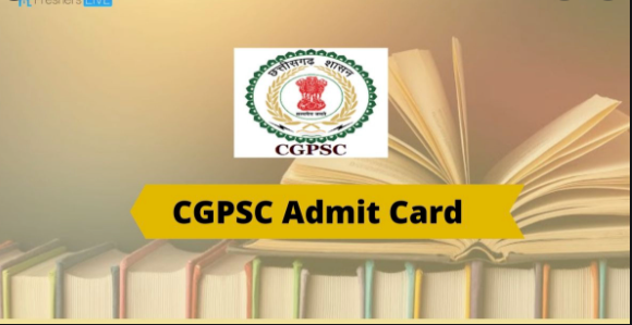 CGPSC Admit Card