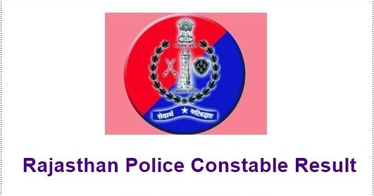 Rajasthan Police Constable Exam Result 2021