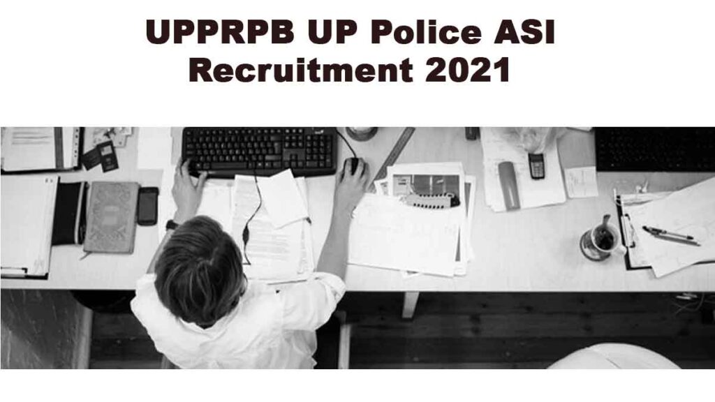 UPPRPB UP Police Recruitment 2021