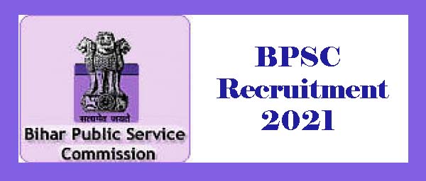 BPSC Recruitment 2021