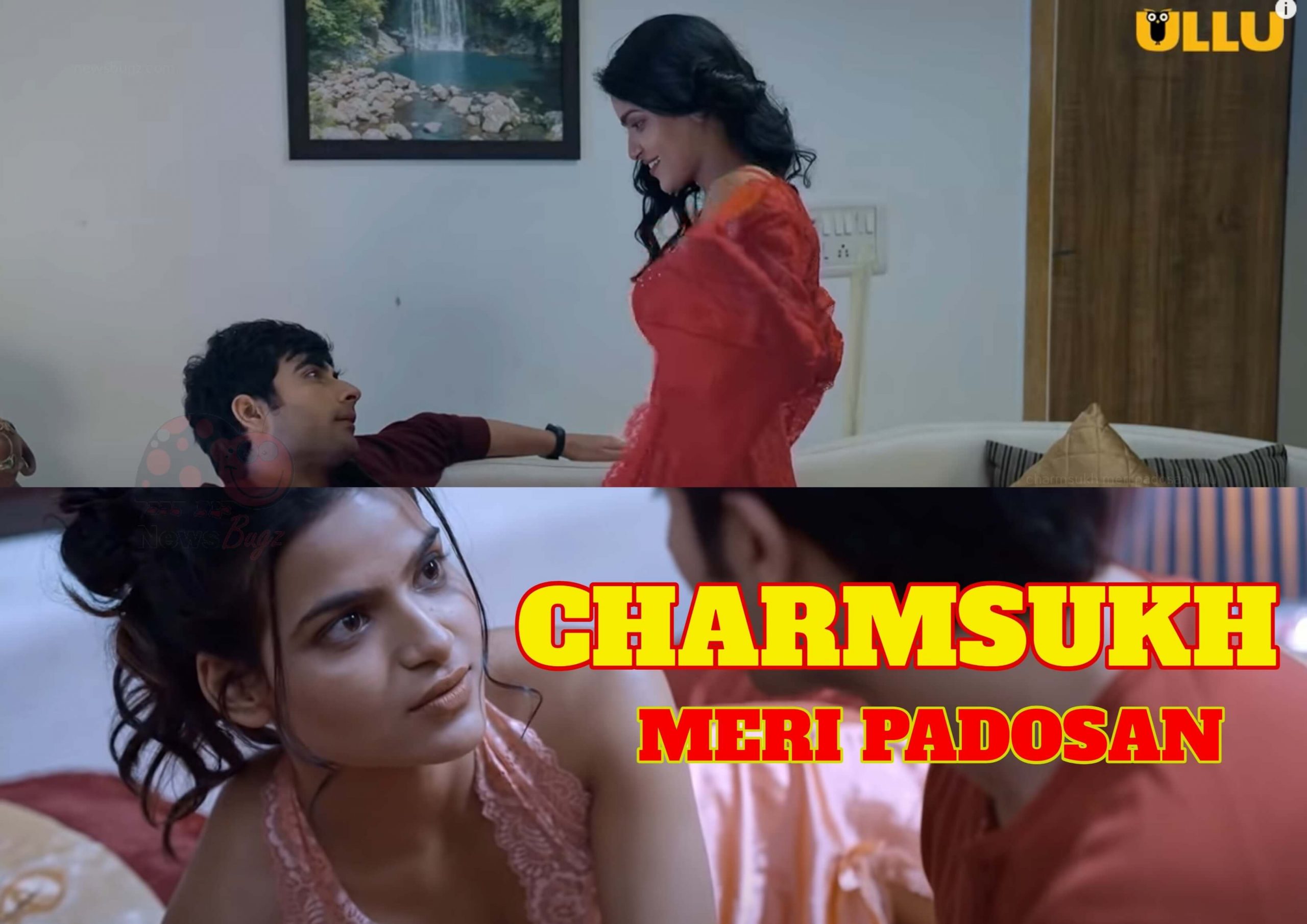 Charmsukh Meri Padosan web series