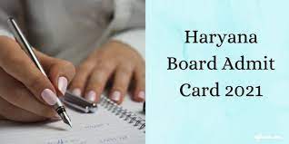 Haryana Board Admit Card 2021