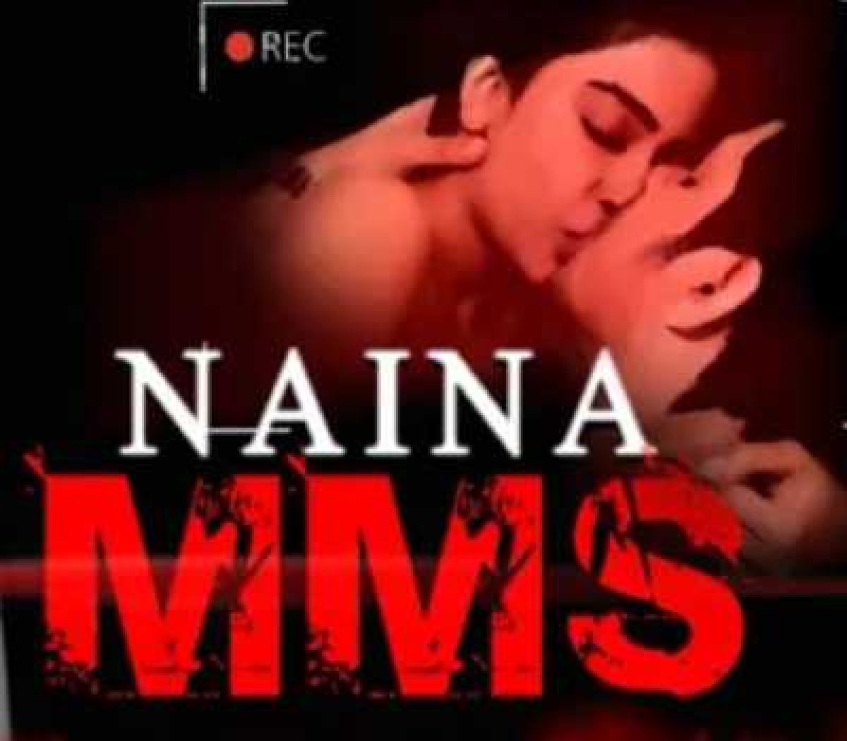 Naina MMS Web Series