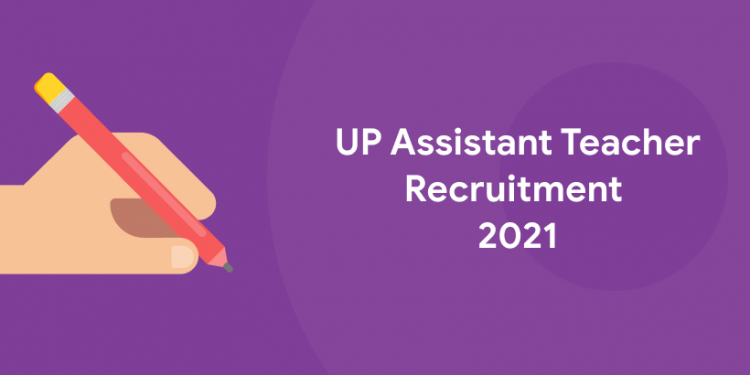 UP teachers recruitment 2021