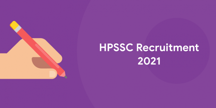 hpssc recruitment 2021