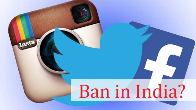 Facebook and Twitter banned in India