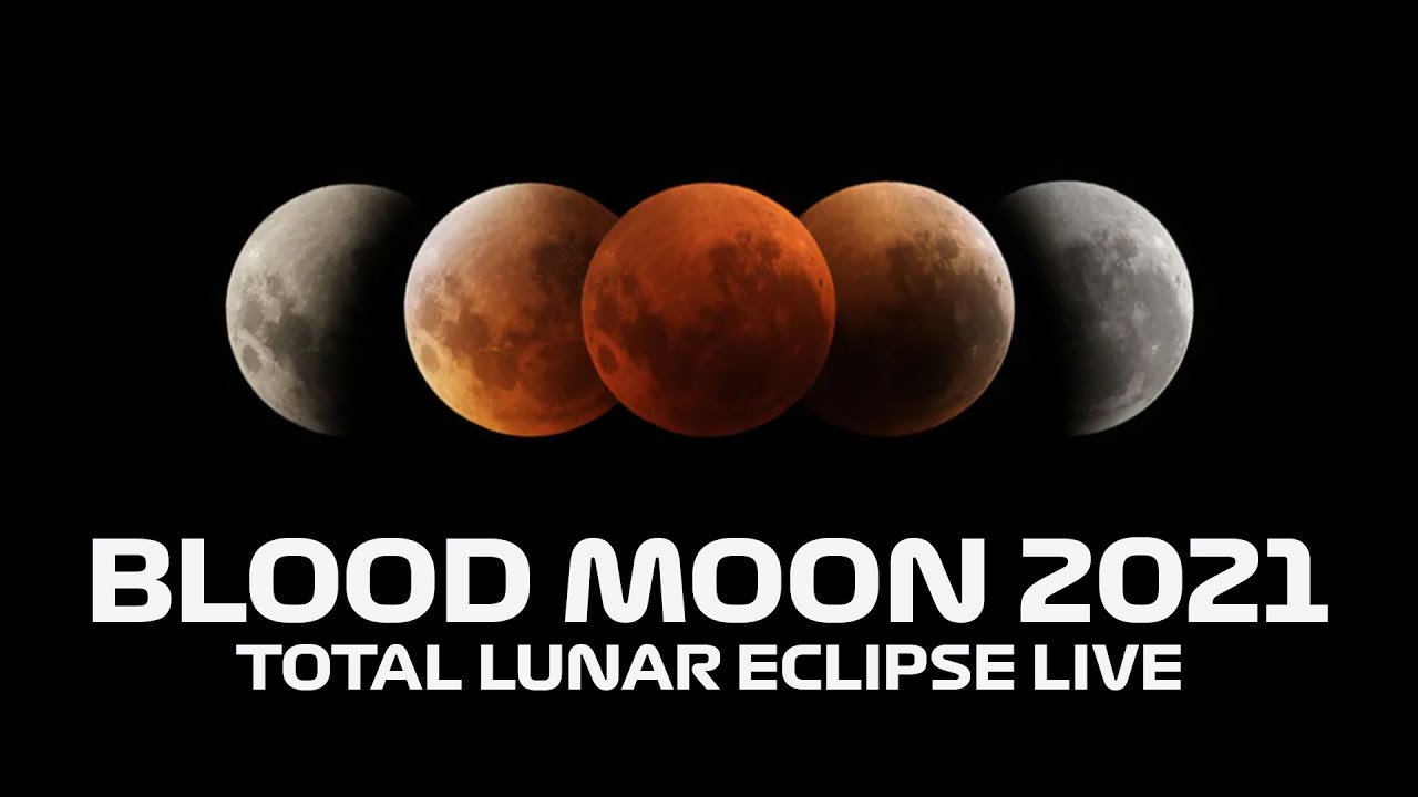 Lunar Eclipse 2021 Live Streaming