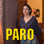 Paro All Episodes Review