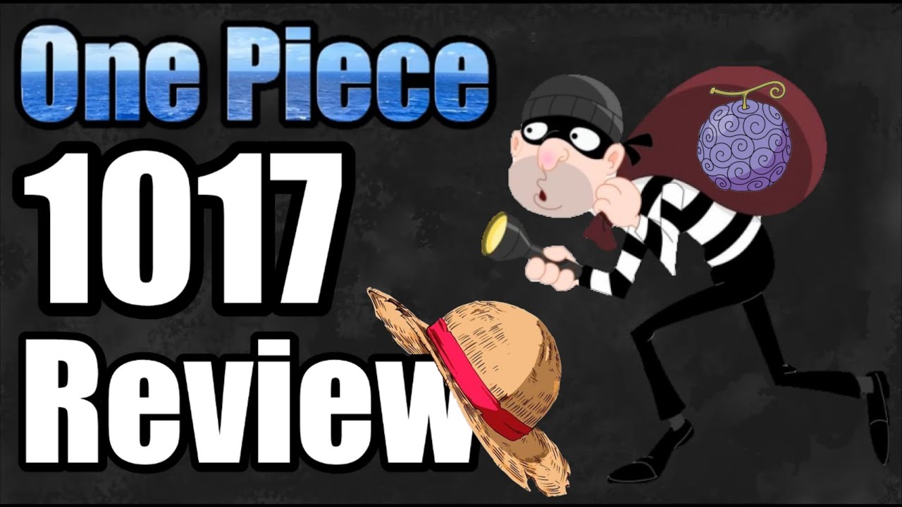 One Piece 1017 Review Cast
