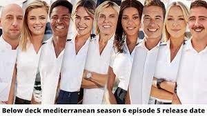 Below Deck Mediterranean Season 6 Episode 5