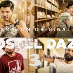 Hostel Daze Season 3 Release Date Story