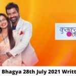 Kumkum Bhagya 28th July 2021 Wriiten Update