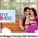 Kumkum Bhagya, Latest Episode 21st July 2021