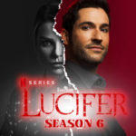 Lucifer Season 6 Release Date on Netflix