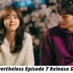 Nevertheless Episode 7 Release Date Review