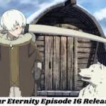 To Your Eternity Episode 16