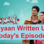 Udaariyaan 6th July 2021 Episode