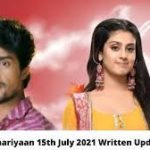 Udaariyaan, Today's Episode 15th July 2021 Written Update