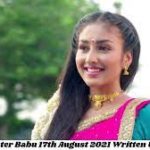 Barrister Babu 17th August 2021 Written Update Episode