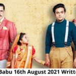 Barrister Babu, Latest Episode 16th August 2021