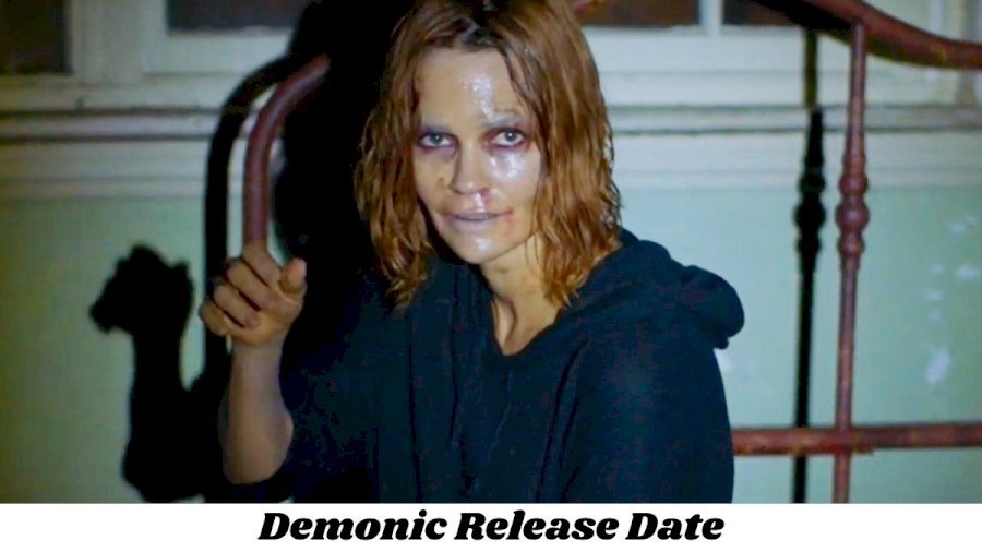Demonic Release date