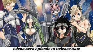 Edens Zero Episode 18