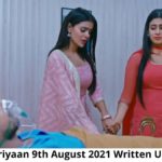 Udaariyaan 9th August 2021 Episode