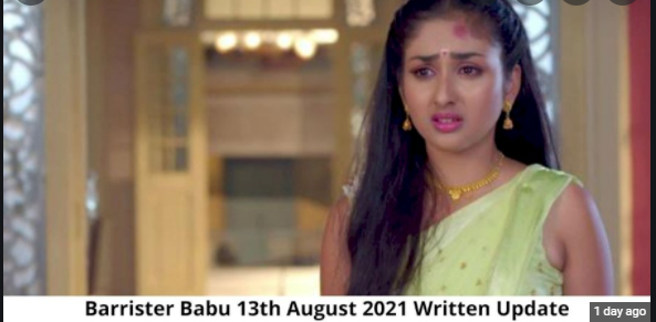 Barrister Babu 13th August 2021 Episode