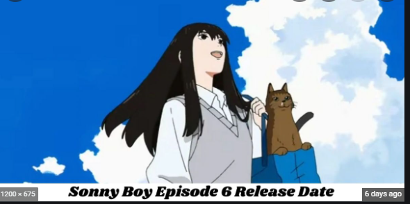 sonny boy episode 6 release date