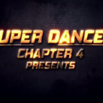 super dancer chapter 4 21st august 2021 episode
