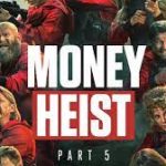 money heist season 5 release date cast