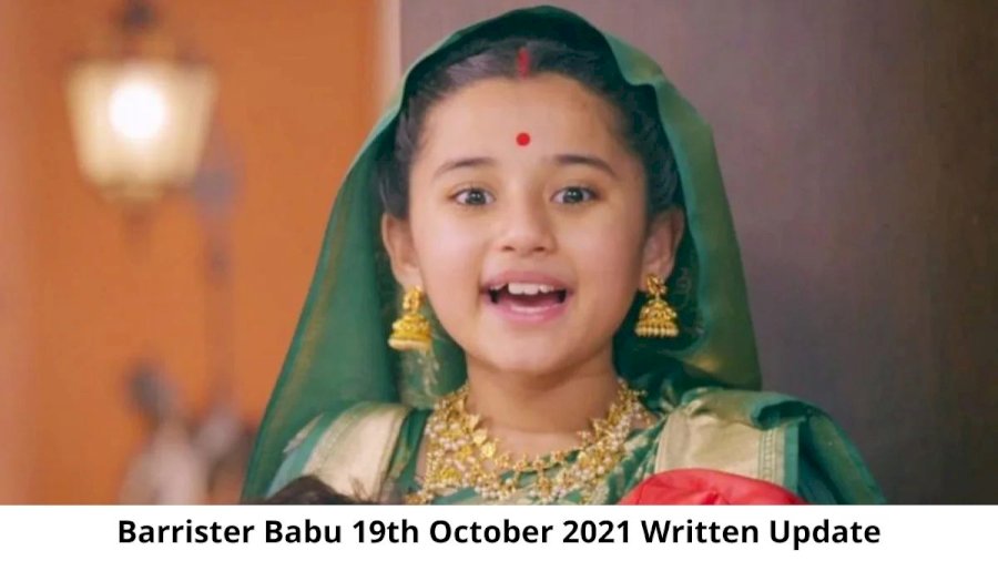 Barrister Babu 19th October 2021