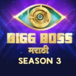 Bigg Boss Marathi Season 3 Episode