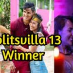 MTV Splitsvilla 13 Winner Name