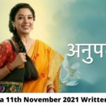 Anupama 11th November 2021 Episode