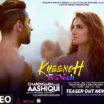 Chandigarh Kare Aashiqui Song Kheench Te Nach Is Out