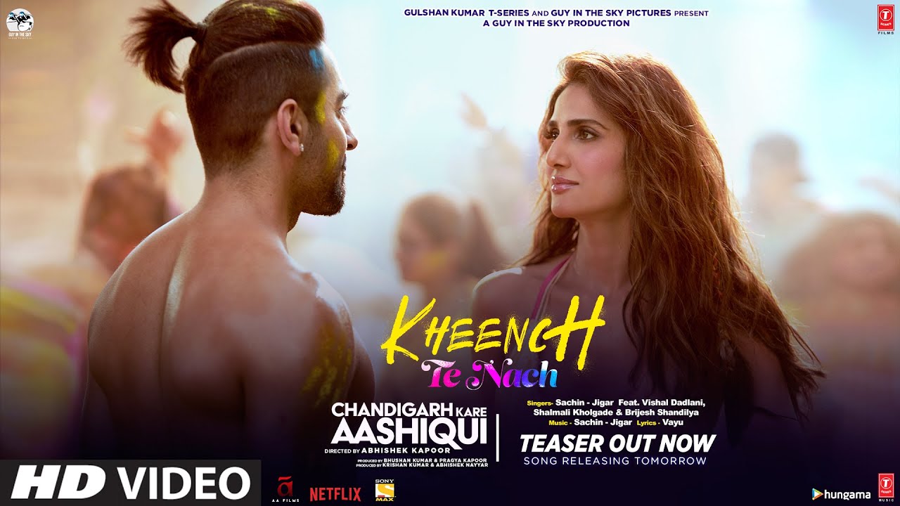 Chandigarh Kare Aashiqui Song Kheench Te Nach Is Out