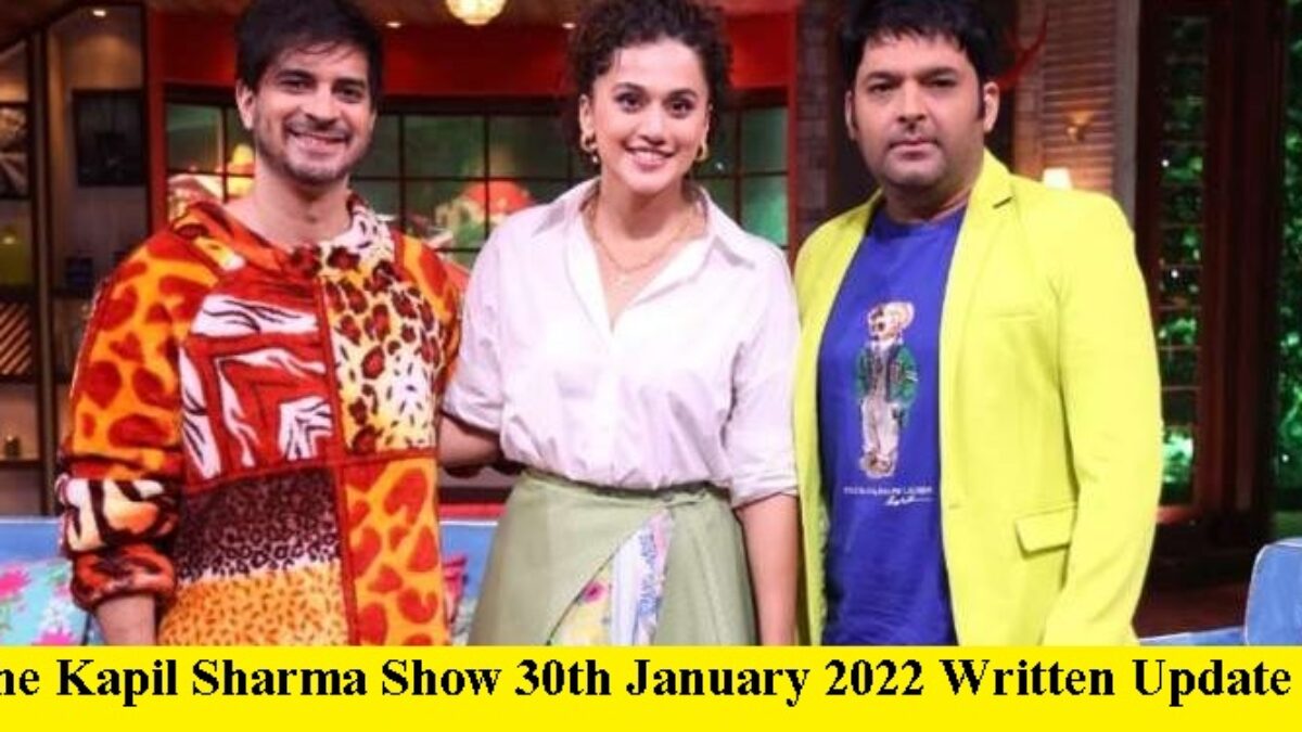 The Kapil Sharma Show 30th January 2022
