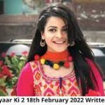 Thapki Pyar Ki 2 18th February 2022 Written Update