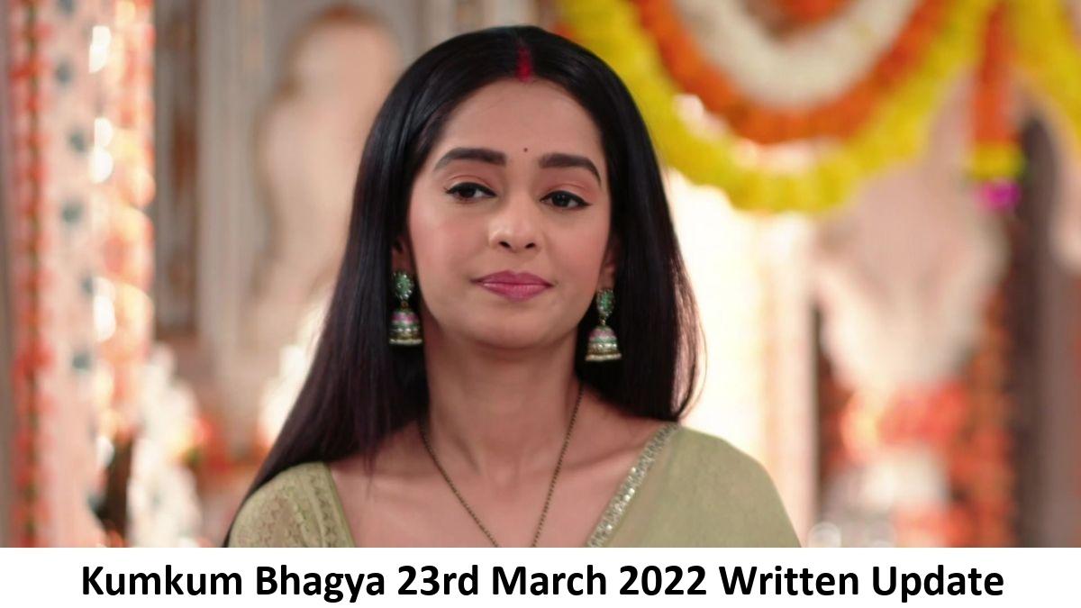 kumkum bhagya 23rd march 2022 written update